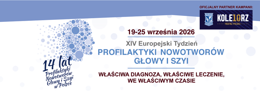 XIV Ogólnopolski Tydzień Profilaktyki Nowotworów Głowy i Szyi